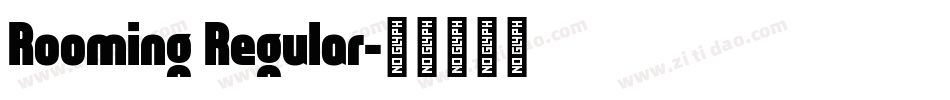 Rooming Regular字体转换